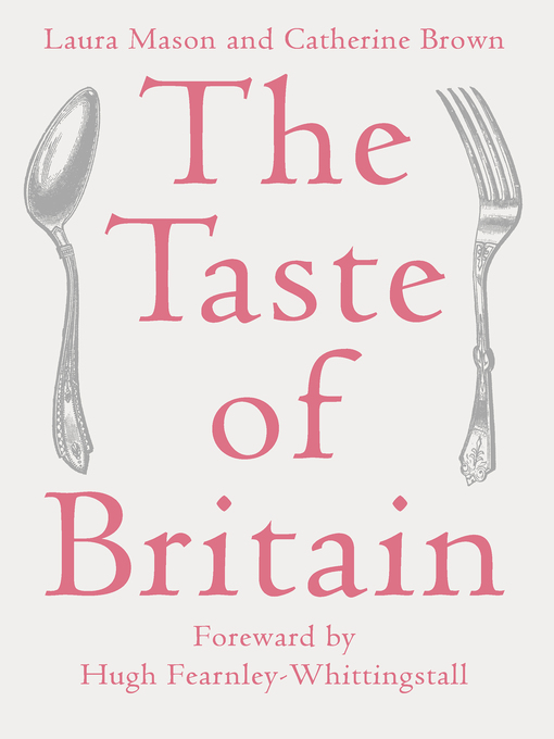 Title details for The Taste of Britain by Laura Mason - Available